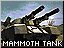 Mammoth Tank