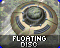 Floating Disc